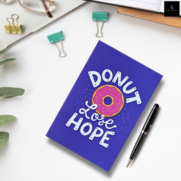 Donut Lose Hope Notebook Diary - Image 3